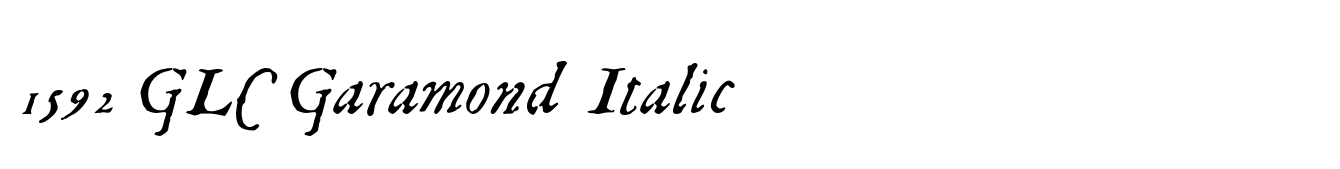 1592 GLC Garamond Italic